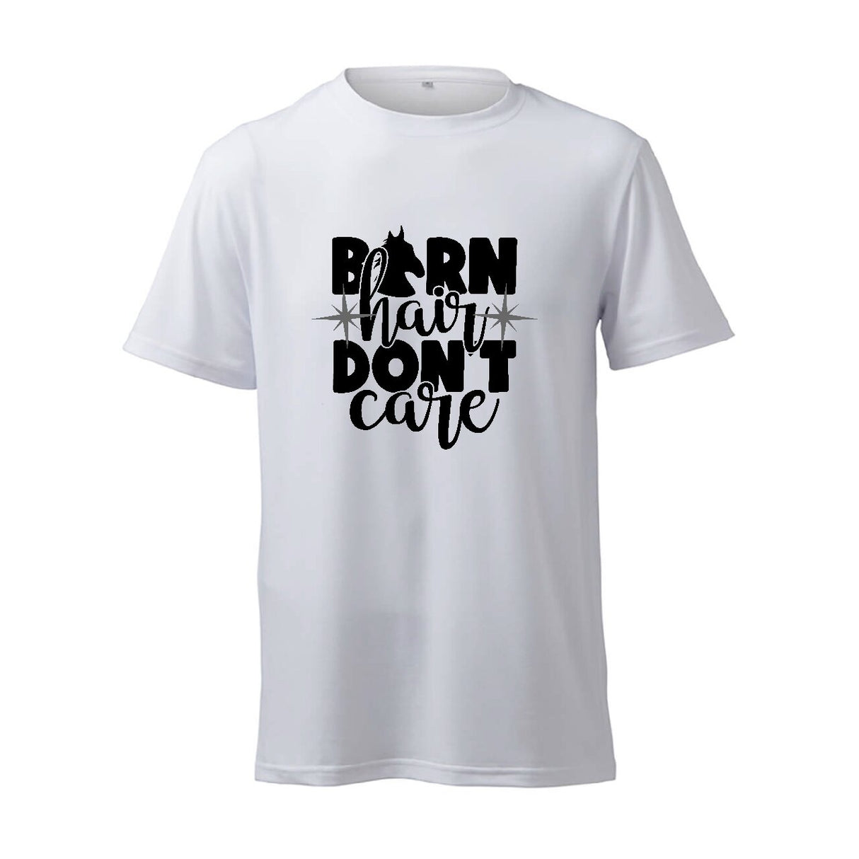 Barn Hair Don't Care - T-Shirt