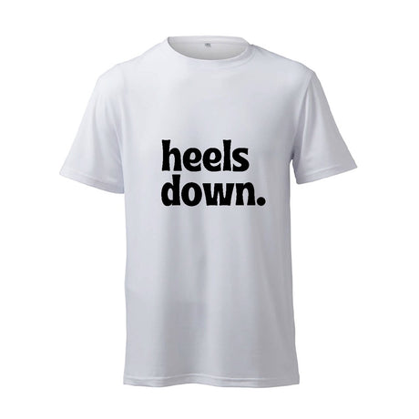 Heels Down - T-Shirt