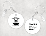 I'm Not A Regular Mom, I'm A Horse Mom - Keychain