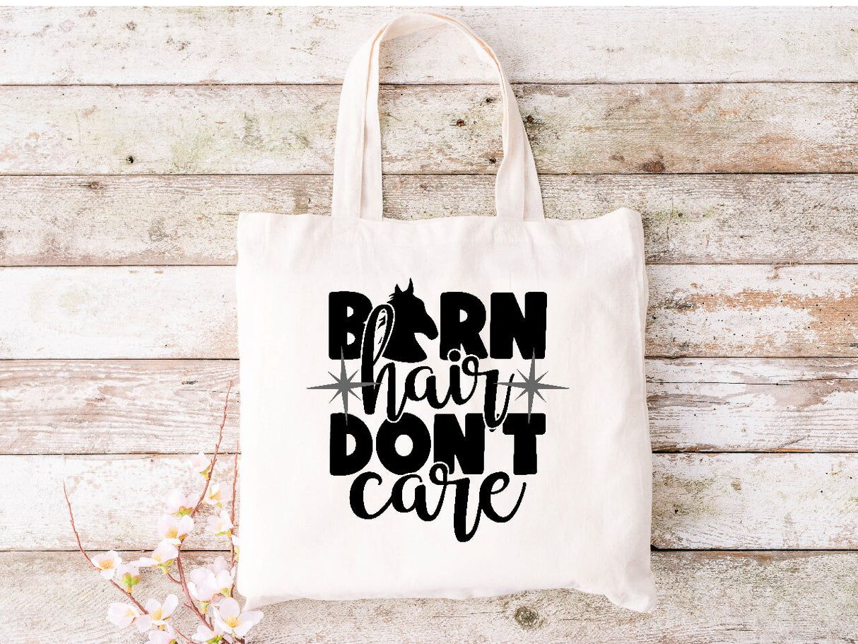 Barn Hair Don't Care - Tote Bag
