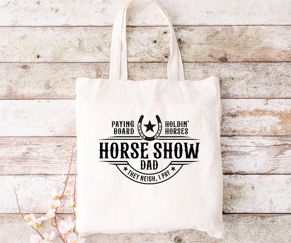 Horse Show Dad - Tote Bag