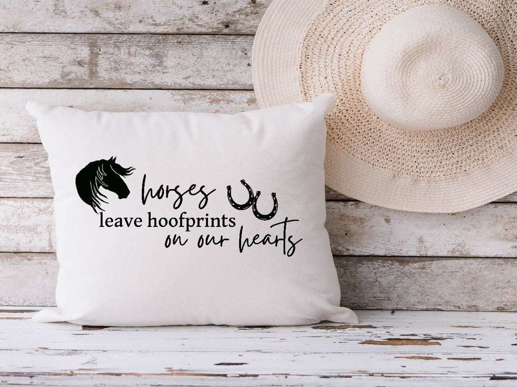 Horses Leave Hoofprints On Our Hearts - Cushion Cover