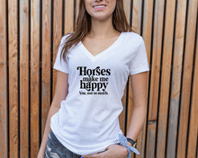 Load image into Gallery viewer, Horses Make Me Happy, You, Not So Much - T-Shirt
