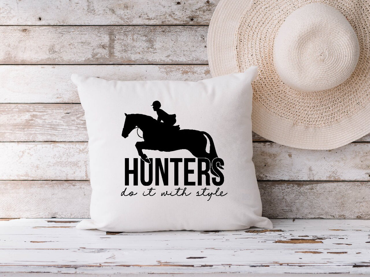 Hunters Do It With Style - Cushion Cover