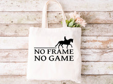 Load image into Gallery viewer, No Frame No Game - Tote Bag
